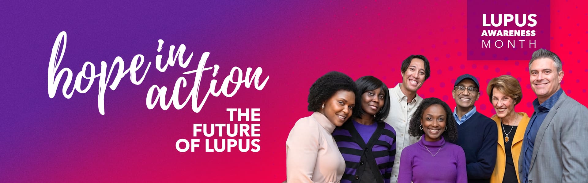 Hope in Action - The Future of Lupus